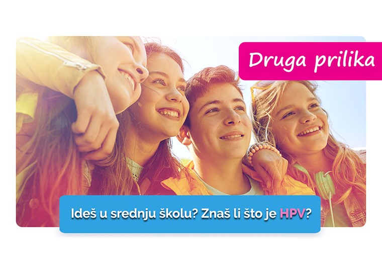 druga prilika - cijepljenje protiv HPV infekcije za ucenike